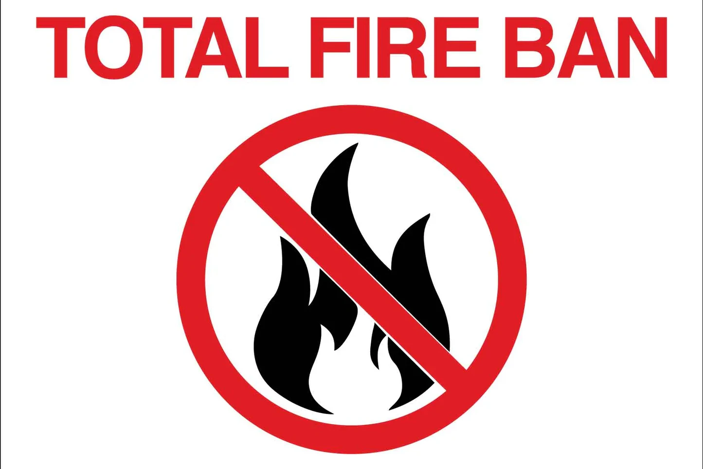 A total fire ban has been announced for tomorrow across our region.